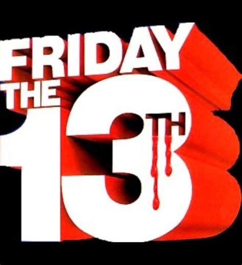 Pin By Alberto Aponte On Logos Friday The 13th Happy Friday The 13th