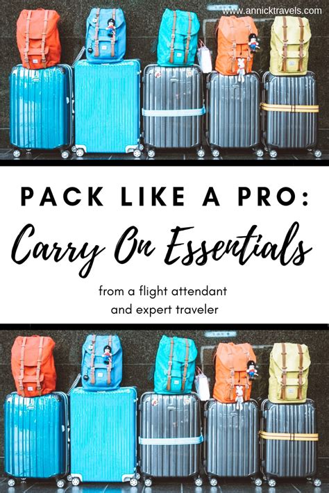 Learn To Pack Your Carry On Like A Pro Pack Like A Pro Packing Tips