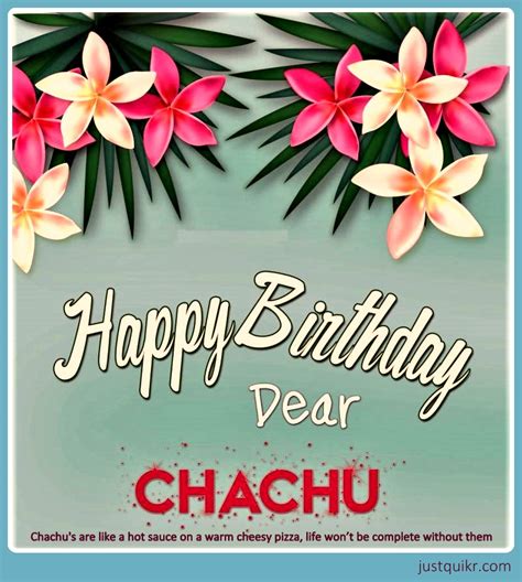 Top 80 Happy Birthday Special Unique Wishes Messages For Chachu