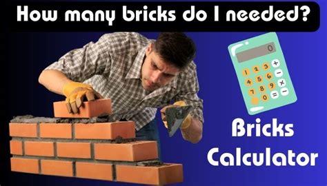 Brick Calculator Estimate How Many Bricks Do I Need