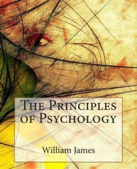 The Principles Of Psychology By William James 2015 Trade Paperback