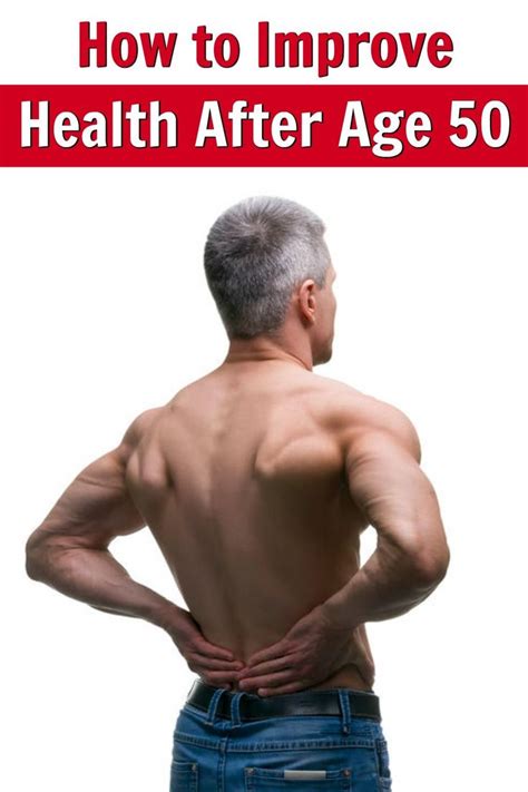 How To Improve Health And Fitness After Age 50 Improve Health Health