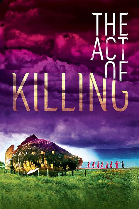 The Act Of Killing Docplay