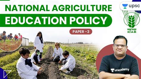 National Agricultural Education Policy Explained By Ashirwad Sir Youtube