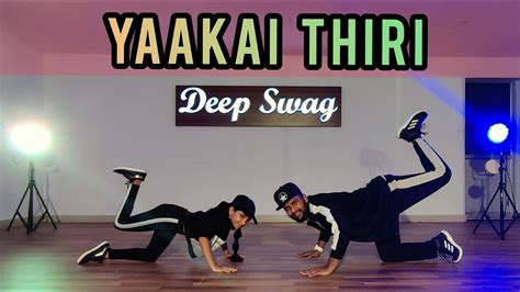 Aaytha Ezhuthu Yaakkai Thiri Deep Swag Dance Studio House Dance