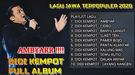 Didi Kempot Album Kenangan Dangdut Lawas Best Songs Greatest Hits Full Album Youtube