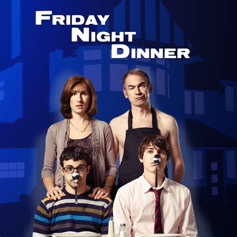 Sadly, three popular members of the. Friday Night Dinner, Series 1 on iTunes