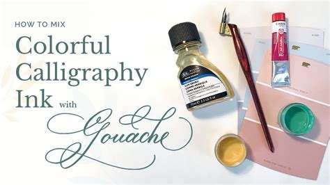 How To Mix Colorful Calligraphy Inks With Gouache Pointed Pen