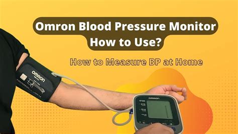 Omron Blood Pressure Monitor Instructions How To Use An Omron Blood