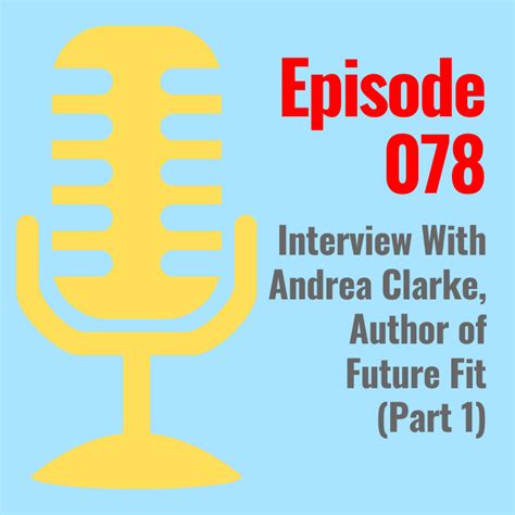 Interview With Andrea Clarke Author Of Future Fit Part 1 The Linchpin Assistant