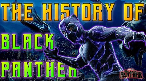 History Of Black Panther 1966 2018 Marvels Black Panther Movie The
