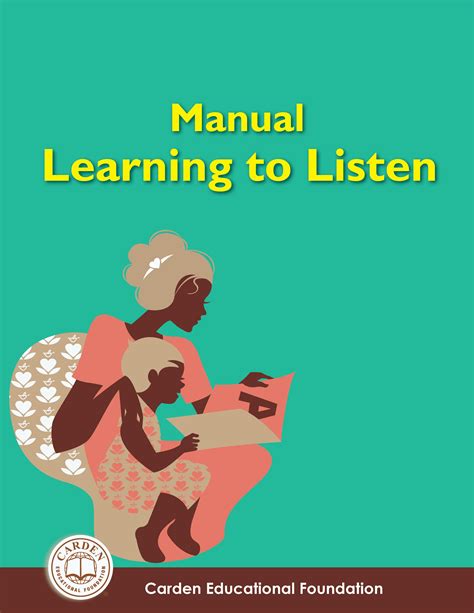 Manual Learning To Listen The Carden Educational Foundation