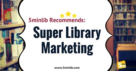 Lets Talk About Library Marketing It Is An Important Part Of