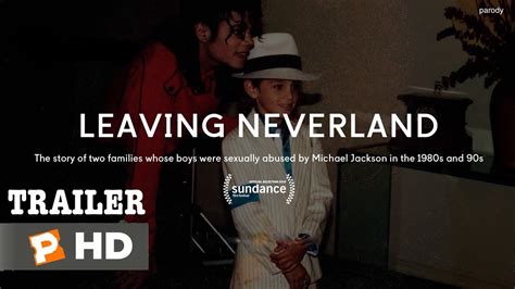 Leaving Neverland Trailer Documentary About Child Abuse And