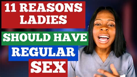 why women should have it regularly benefits of having regular sex benefits of sex youtube