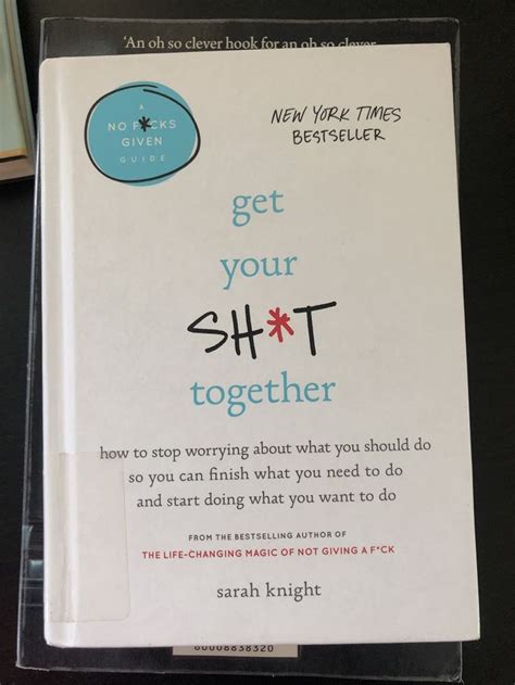 Book Review Get Your Sht Together By Sarah Knight In 2020 Sarah