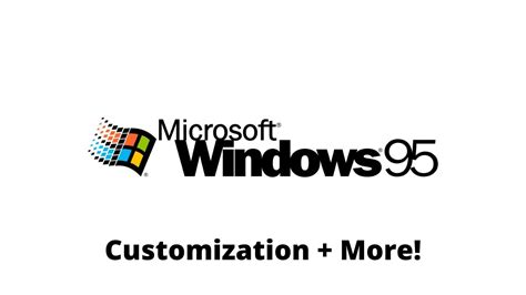 Windows 95 Customization More Specials Youtube