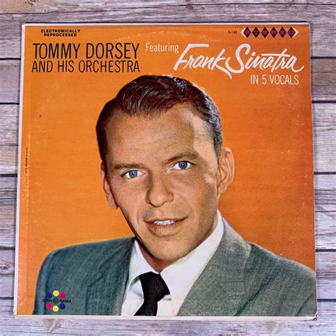 Tommy Dorsey And His Orchestra Featuring Frank Sinatra Etsy