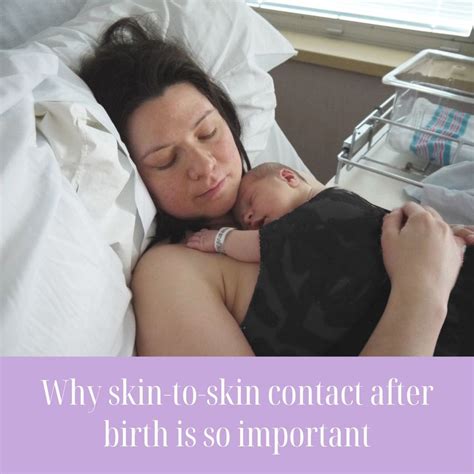 Why Skin To Skin Contact After Birth Is So Important Dressed To Deliver