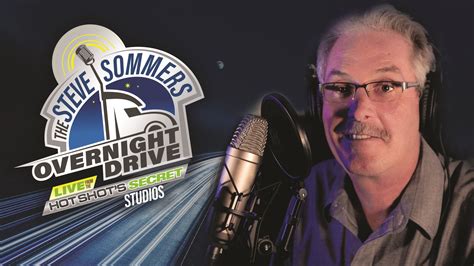 Launching The Steve Sommers Overnight Drive January 11