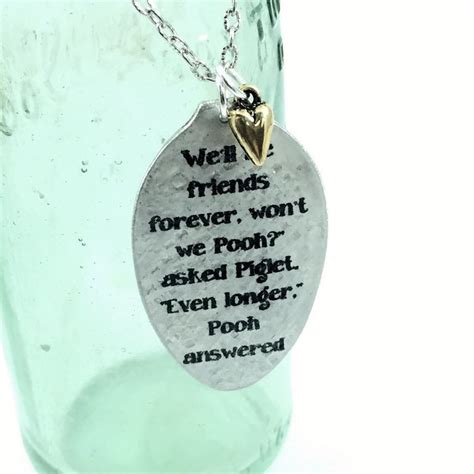 Check out our winnie the pooh jewelry selection for the very best in unique or custom, handmade pieces from our pendants shops. Winnie the Pooh Quote Pendant Necklace made from a Vintage Silver Plate Teaspoon, Silverware ...