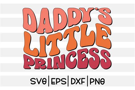 daddy s little princess svg design graphic by svg king · creative fabrica