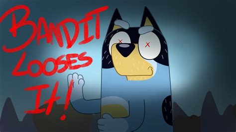 Bluey Lost Episode Bandit Loses It By Anonymous Youtube