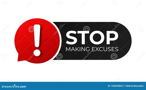 Stop Making Excuses Flat Vector 142313082