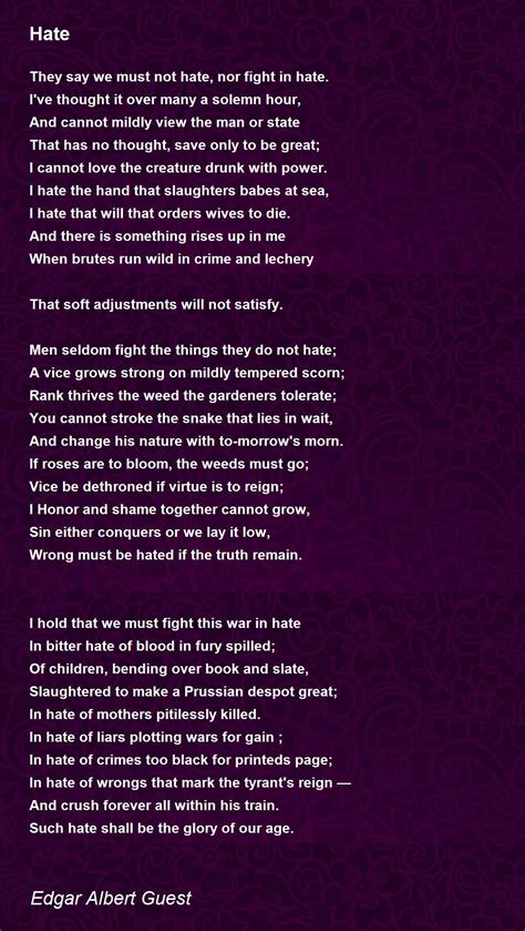 Hate Poem By Edgar Albert Guest Poem Hunter