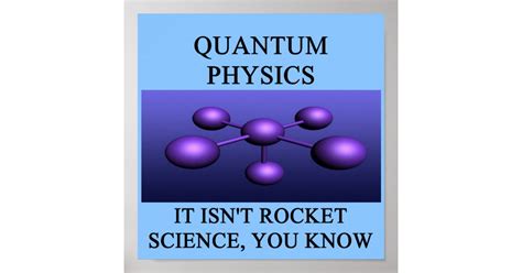 Quantum Mechanics Physics Joke Poster Zazzle