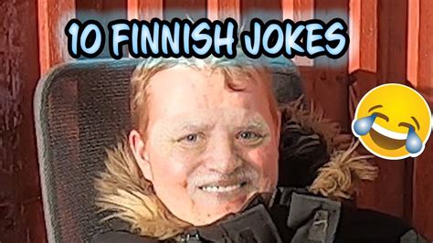 10 Finnish Jokes Youtube