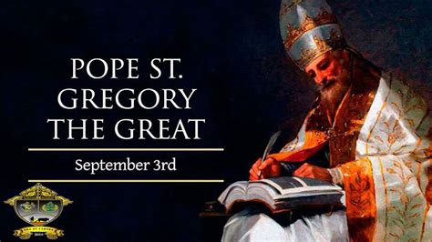 Feast Of Saint Gregory The Great September 3 2020 Youtube