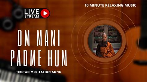 Om Mani Padme Hum Hour Positive Mindful Calm Relaxing Soothing