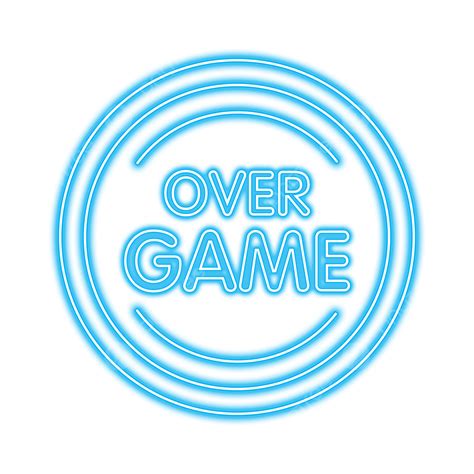 Game Over Neon Png Image Blue Neon Game Over Text Design Game Vector