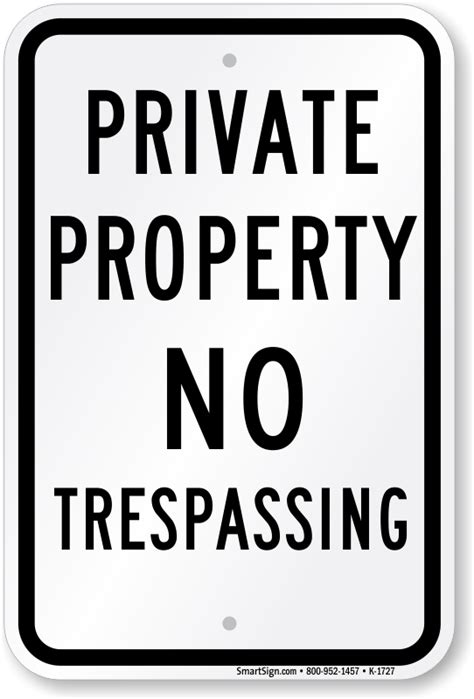 Private Property No Trespassing Sign Sku K 1727