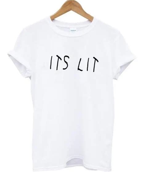 Its Lit Letters Print Women Tshirt Cotton Casual Funny T Shirt For Lady