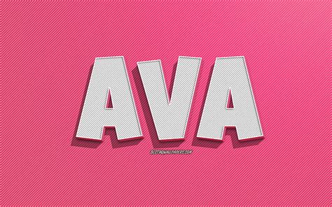 Ava Pink Lines Background With Names Ava Name Female Names Ava