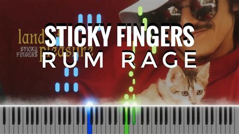 Sticky Fingers Rum Rage Piano Cover Youtube