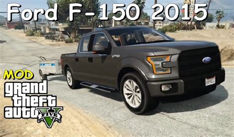 Gta 5 Mod Ford F 150 2015 Caminhonete Top Youtube