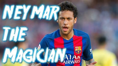 Neymar Best Goal Ever The Magician Youtube