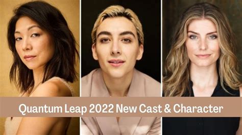 Quantum Leap 2022 New Cast And Character Full Guide And Detail The Tough Tackle