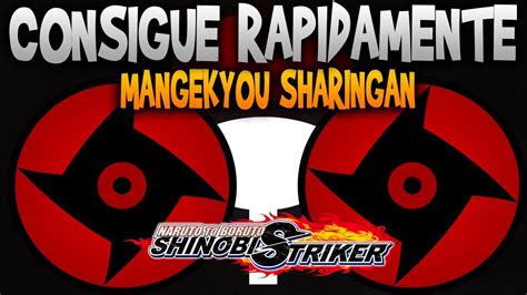 ¿como Conseguir El Mangekyou Sharingan 2021 Naruto To Boruto Shinobi