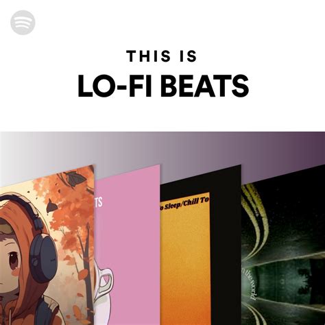 This Is Lo Fi Beats Spotify Playlist