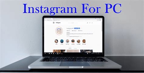 #3 similar to your phone, you can see. Download Instagram for PC (Windows 10,8,7) Easy Steps