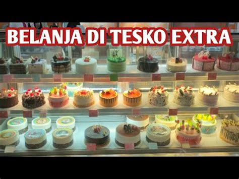 Learn more about our range of tv. BELANJA DI TESCO EXTRA, HARGA MURAH SETIAP HARI - YouTube