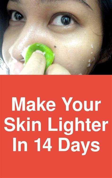 Make Your Skin Lighter In 14 Days Although There Are Many Natural Ways