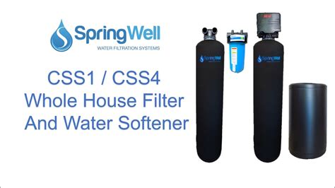 Css1 Css4 How To Install A Springwell Whole House Water Filter And Salt