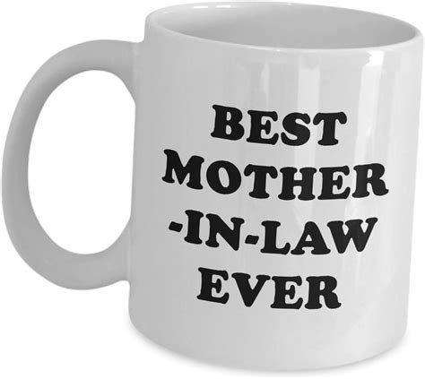 Best Mother In Law Ever Coffee Mug Mom In Law Cute Ts