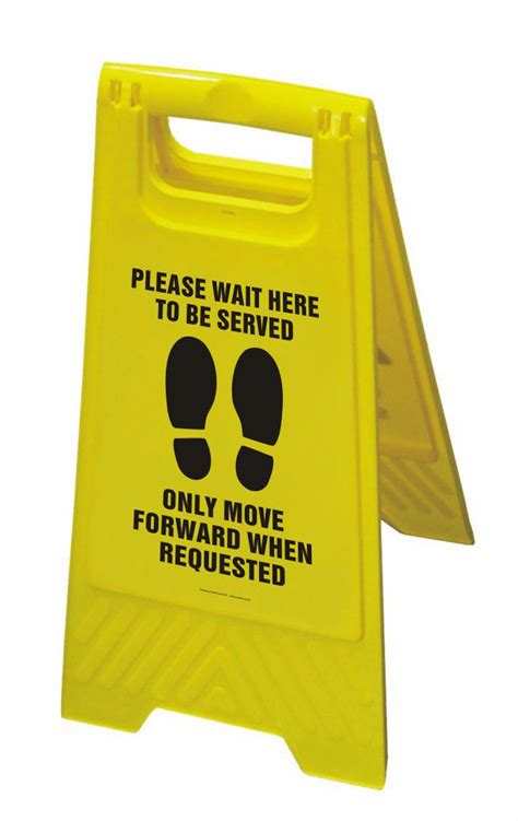 Floor Stand Sign Please Wait Here To Be Served Prosol