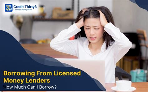 How Much To Borrow From A Licensed Money Lender
